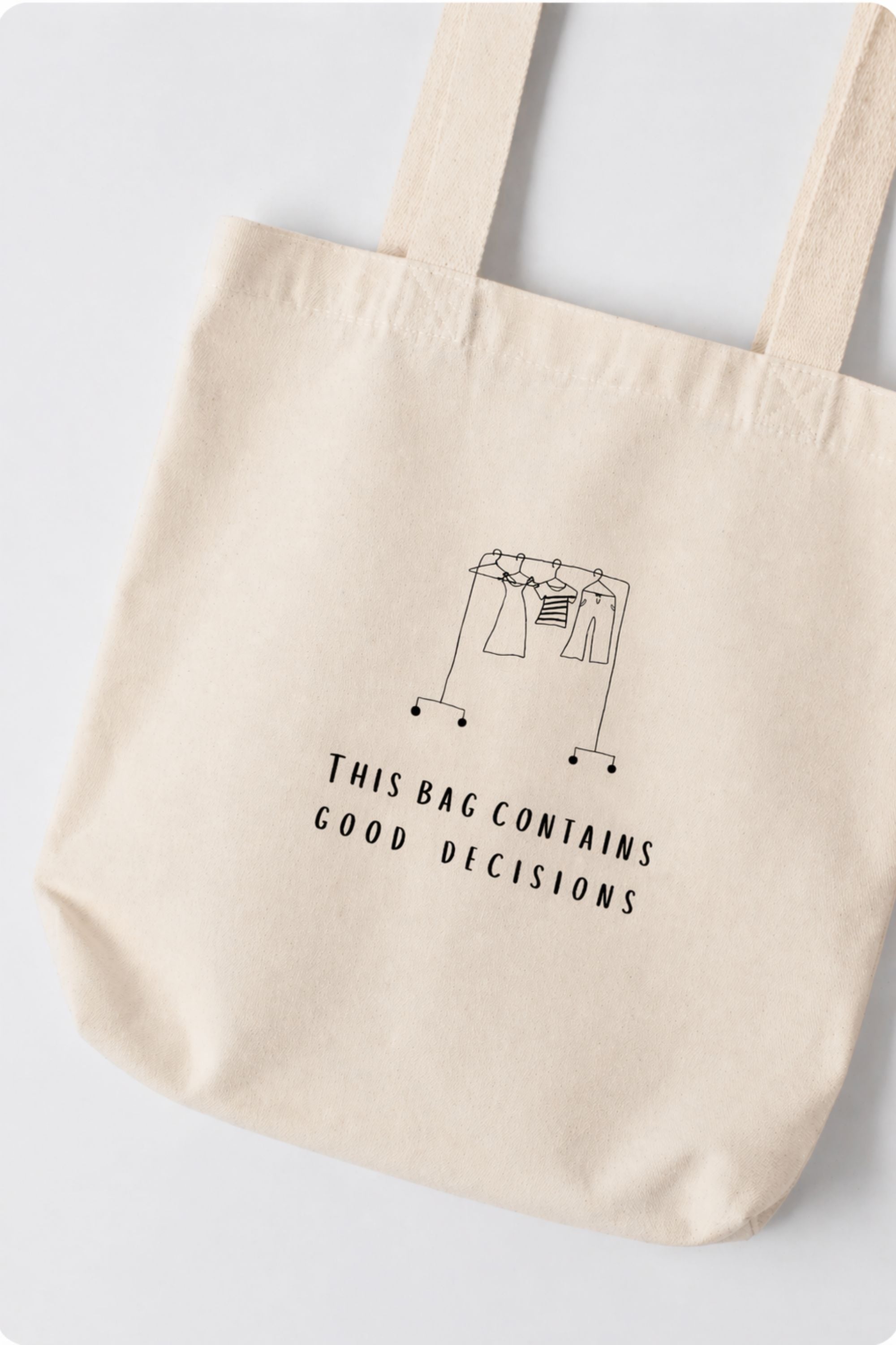 Tote Bag Good Decisions
